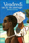 Vendredi ou La vie sauvage vignette