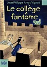 Le collège fantôme vignette