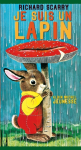 Je suis un lapin vignette