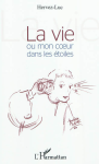 La vie ou Mon cœur dans les étoiles vignette