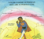 Voler comme Superman vignette