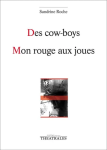 Des cow-boys ; Mon rouge aux joues vignette
