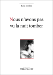Nous n'avons pas vu la nuit tomber vignette