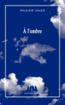À l'ombre vignette