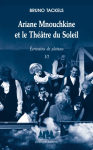 Ariane Mnouchkine et le Théâtre du Soleil vignette