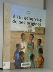 A la recherche de ses origines vignette